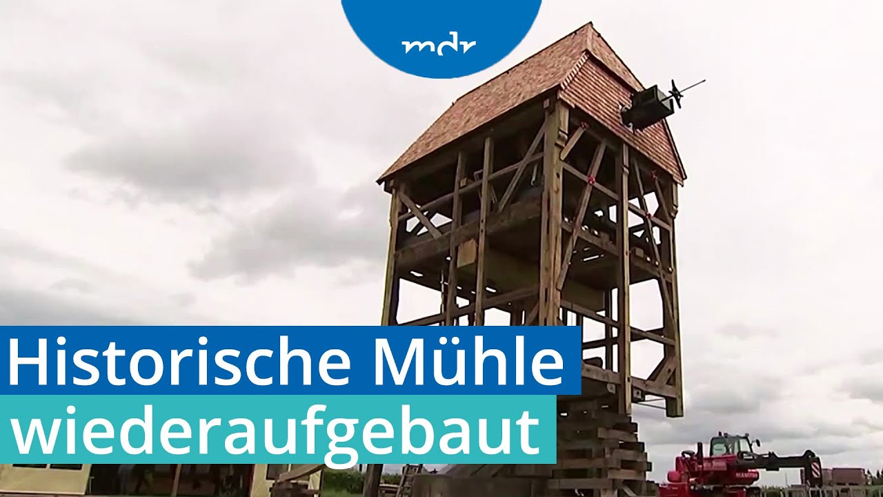 Nach Sturmschäden: Höchstgelegene Bockwindmühle Deutschlands steht wieder | MDR um 4 | MDR