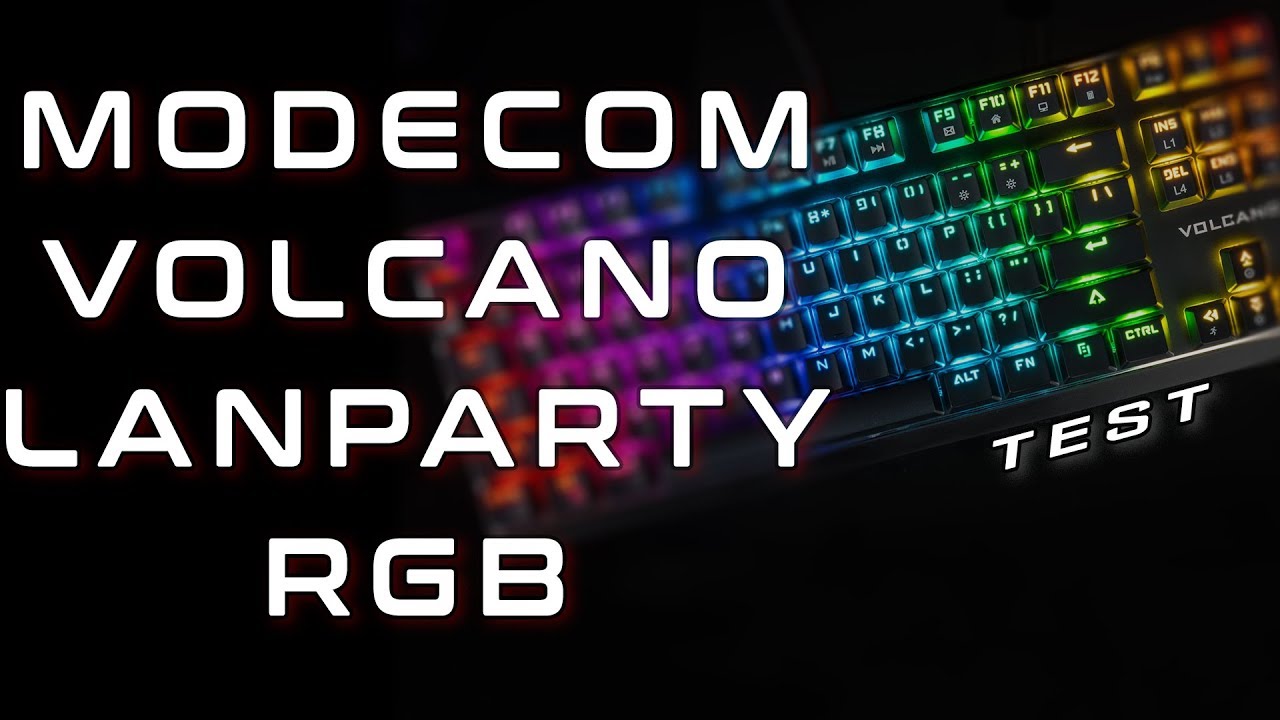 MODECOM Volcano Lanparty RGB - ciekawy mechanik z własnym softem - test i recenzja - VBT