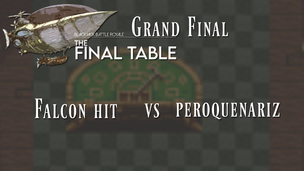 Blackjack Battle Royale - Final Table - Grand Final