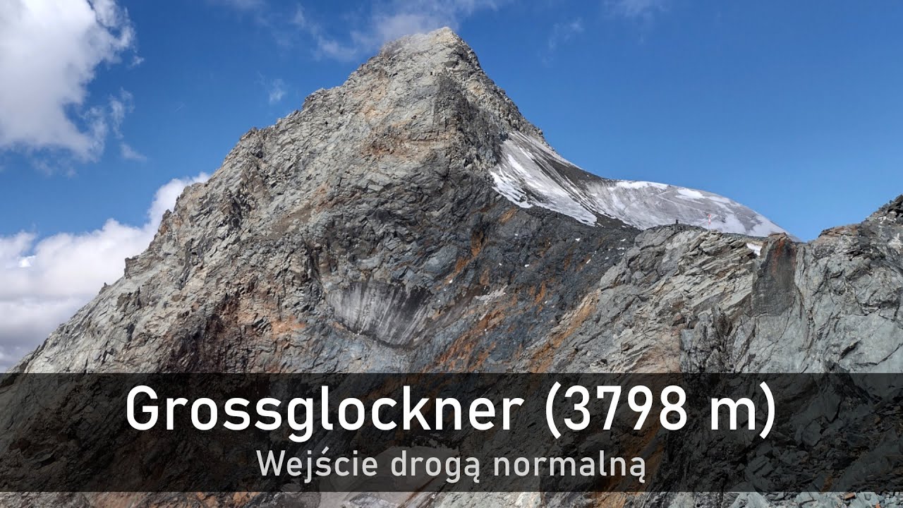 Grossglockner (3798 m) - wejście drogą normalną