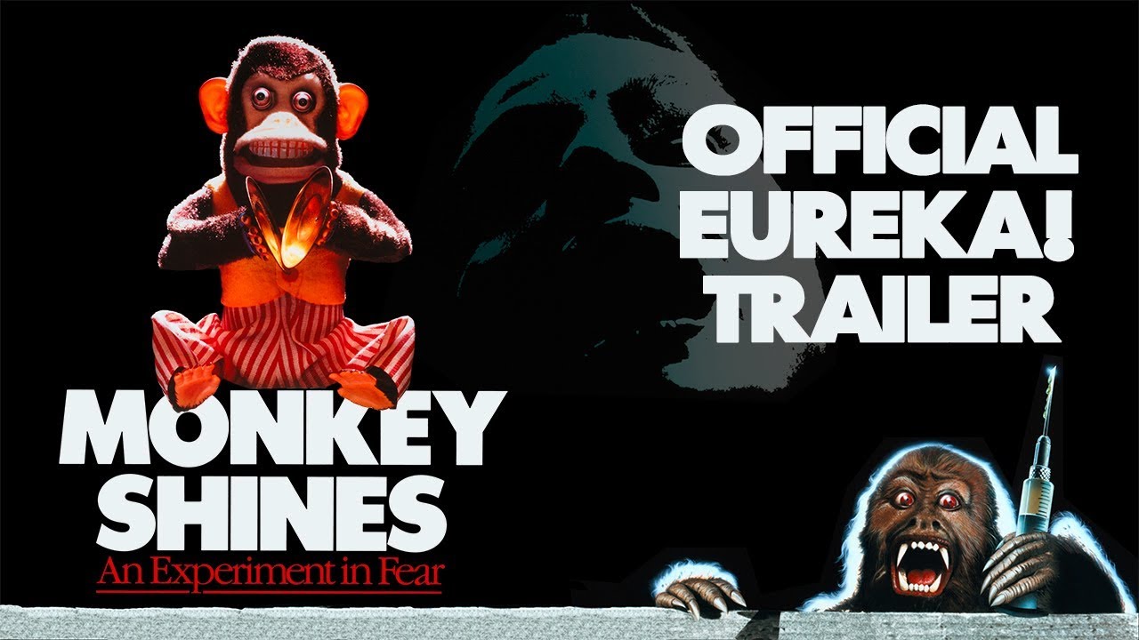 MONKEY SHINES (Eureka Classics) New & Exclusive Trailer