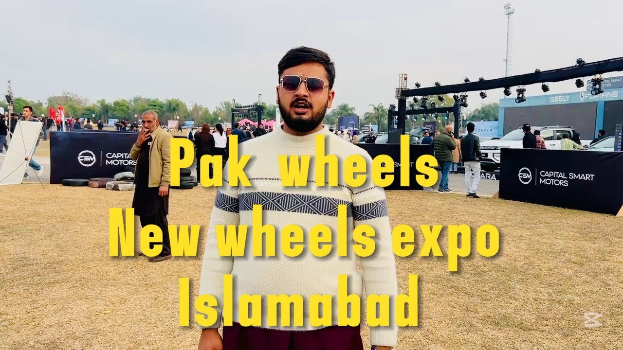 Pakwheels new cars expo Islamabad | new cars in pakistan @PakWheels 