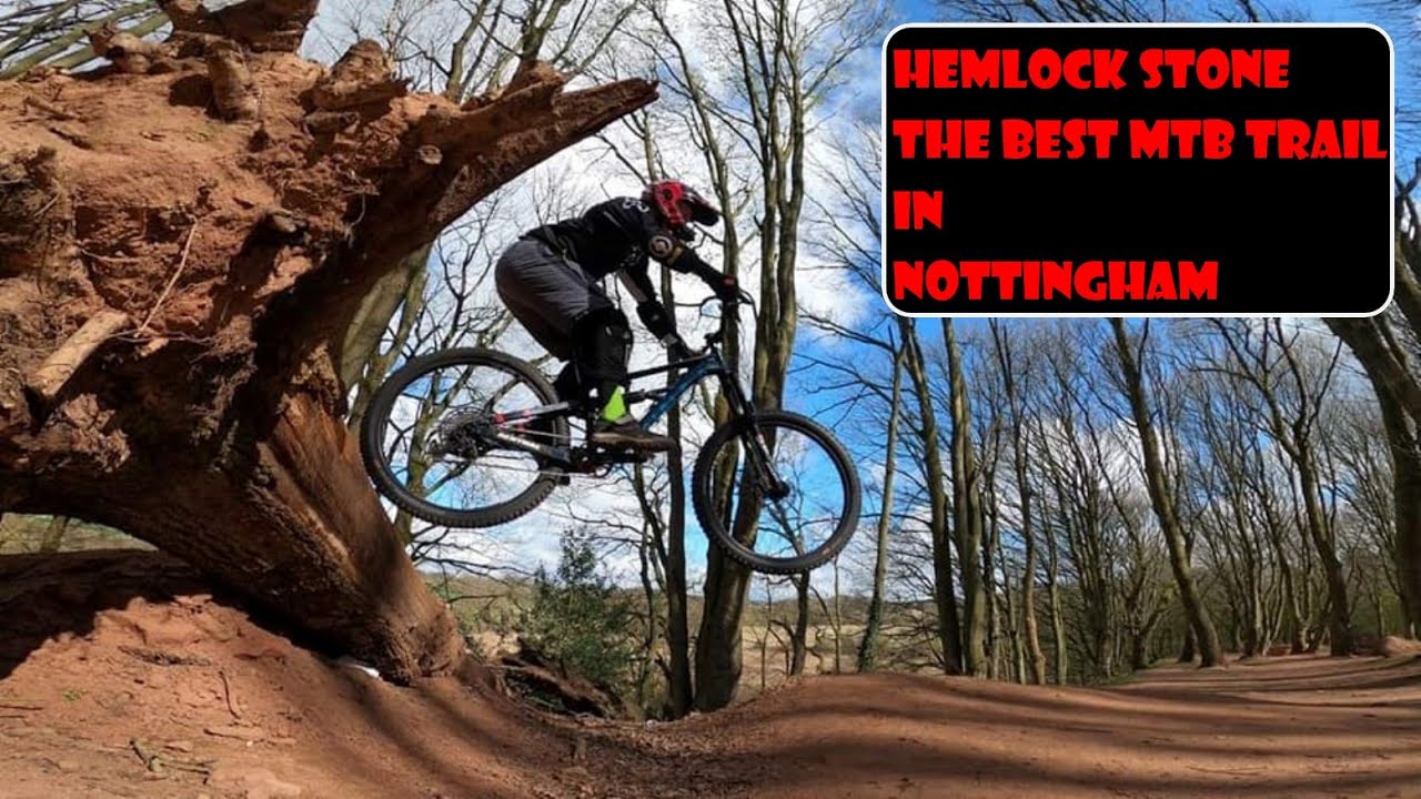 Are These The Best MTB Trails in East Mids? - Hemlock Stone MTB Nottingham