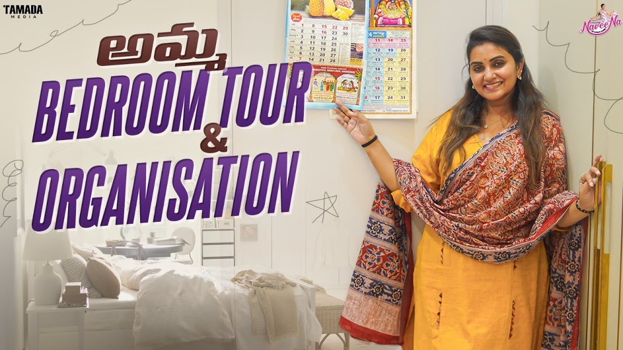 అమ్మ Bedroom Tour & Organisation || Home Tour || Naveena Vlogs