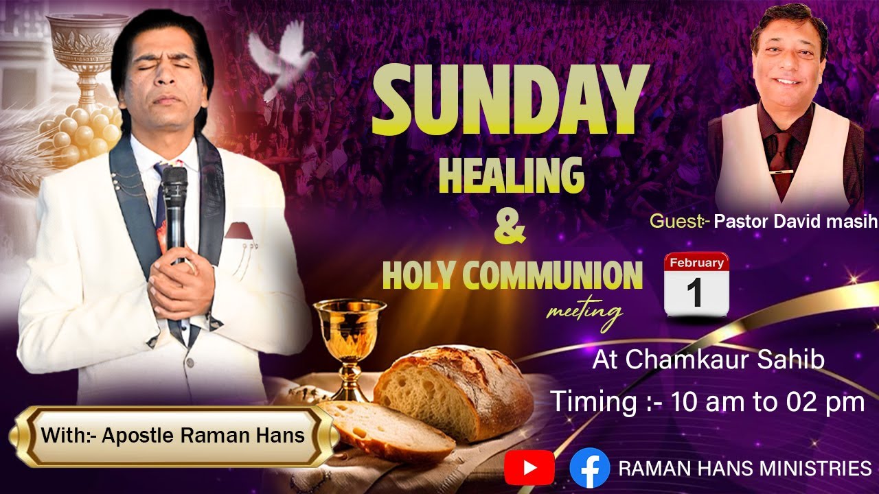 Sunday Healing  HOLY COMMUNION Meeting February 1 2026 Raman Hans Ministry