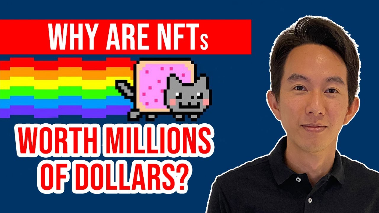 What are NFTs (Non Fungible Tokens) and Why are they Worth Millions of Dollars?