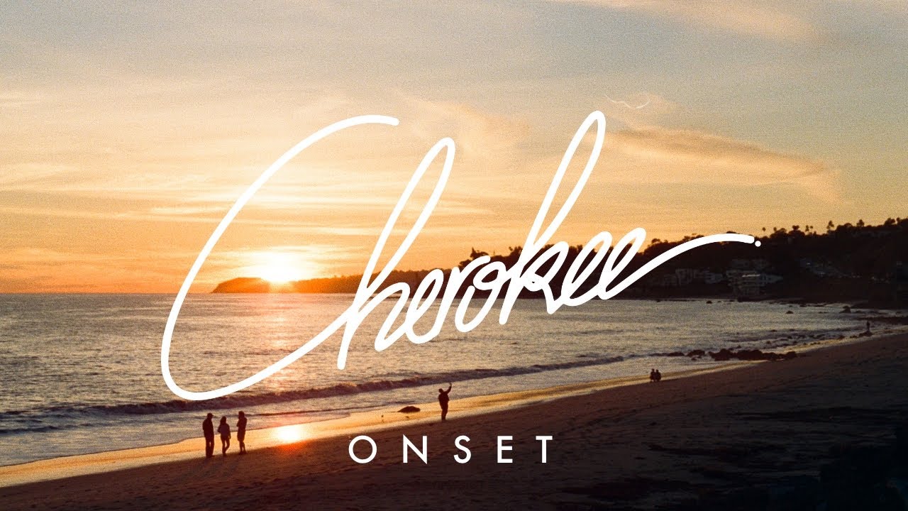 Cherokee - Onset