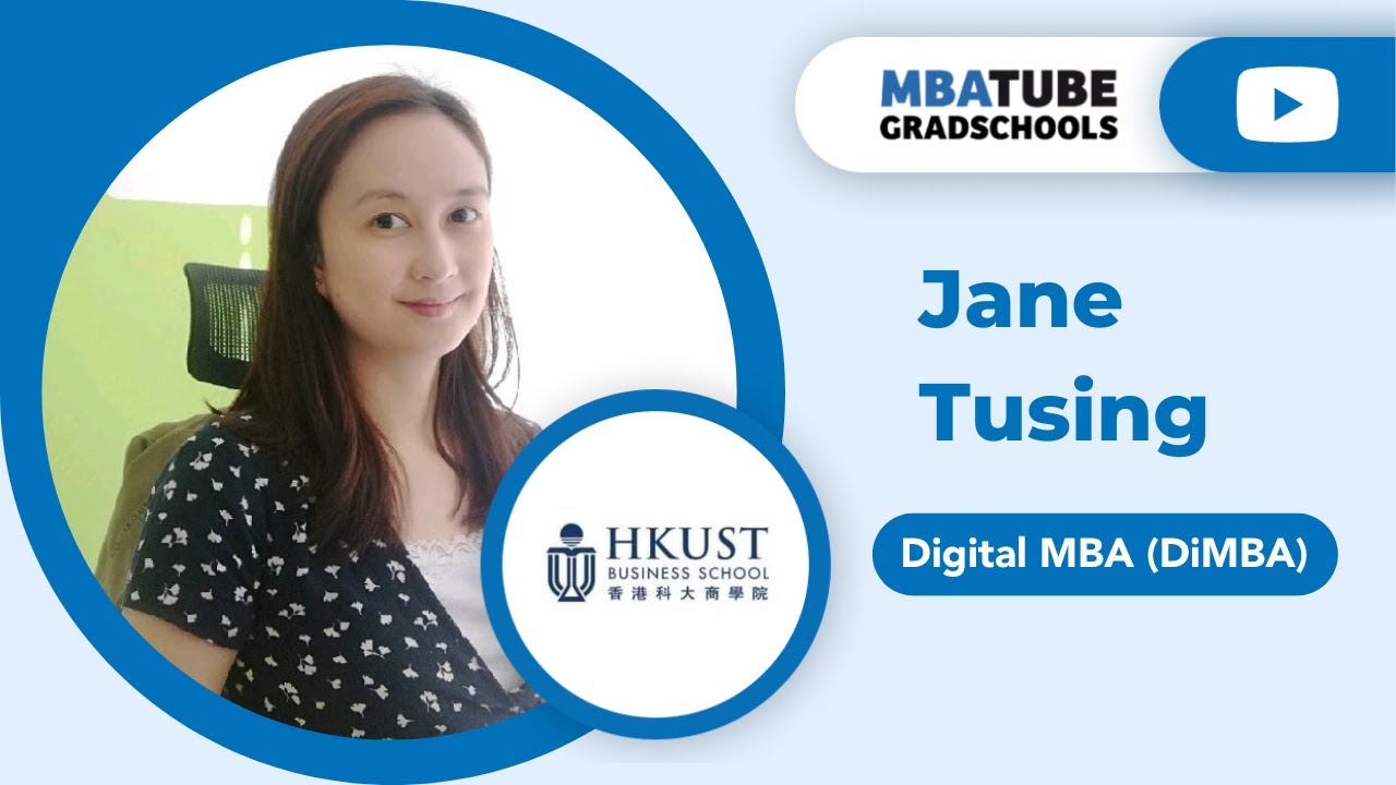 Jane Tusing - Digital MBA, HKUST