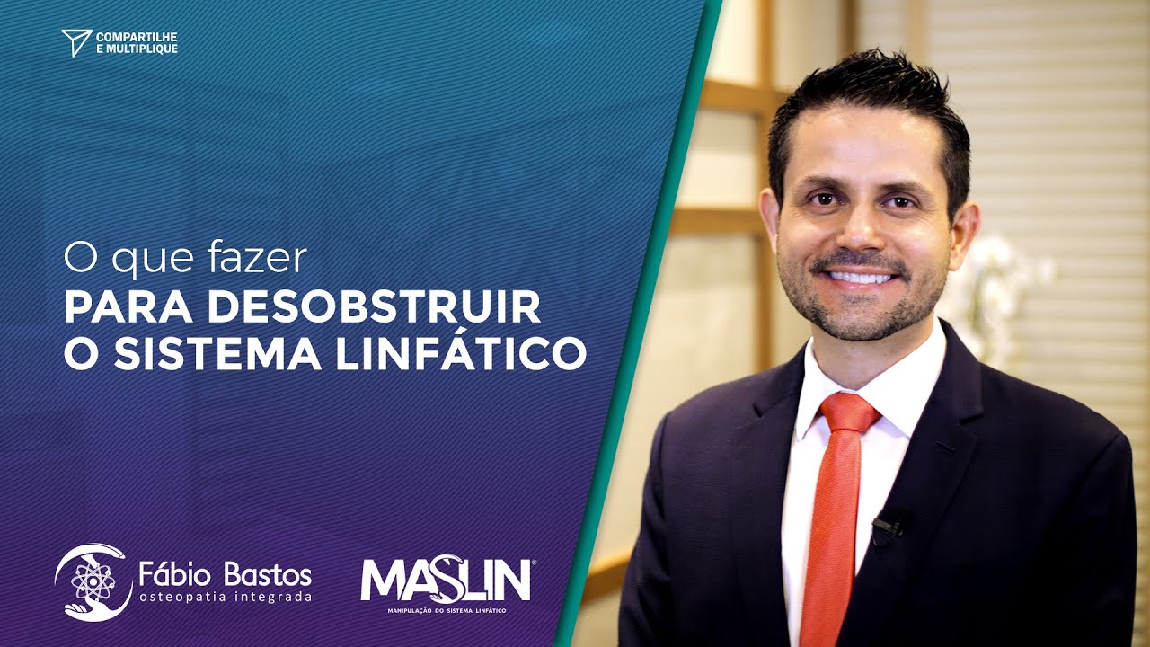 O Que Fazer Para Desobstruir o Sistema Linfático | Dr. Fábio Bastos