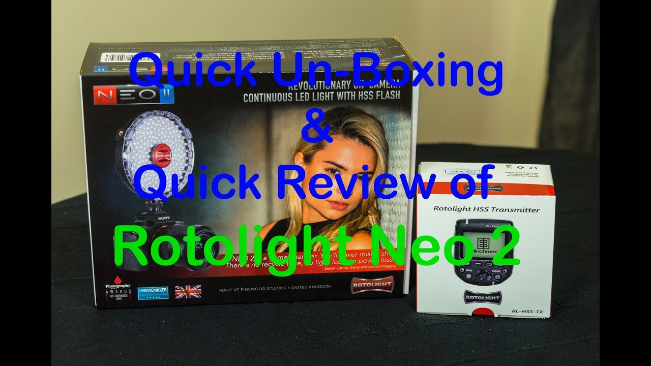 ROTOLIGHT NEO 2 WITH ELINCHROM HSS TRANSMITTER. QUICK UN-BOXING & REVIEW.