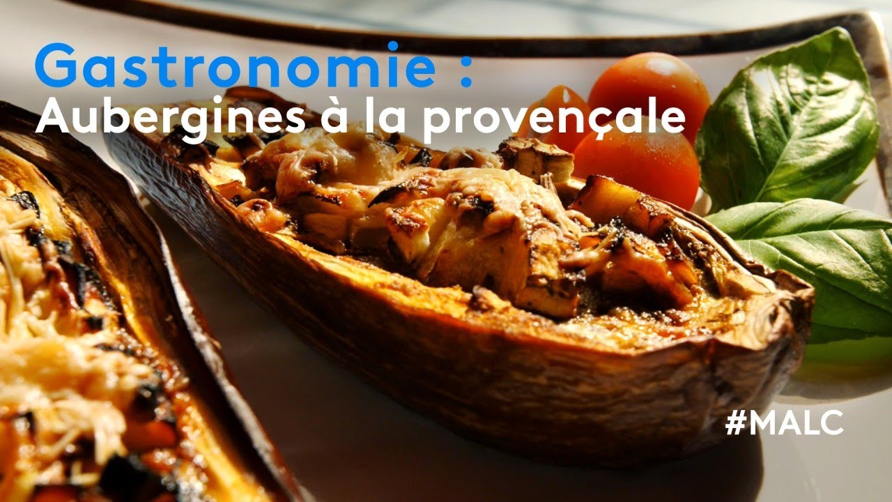 Gastronomie : aubergines à la provençale