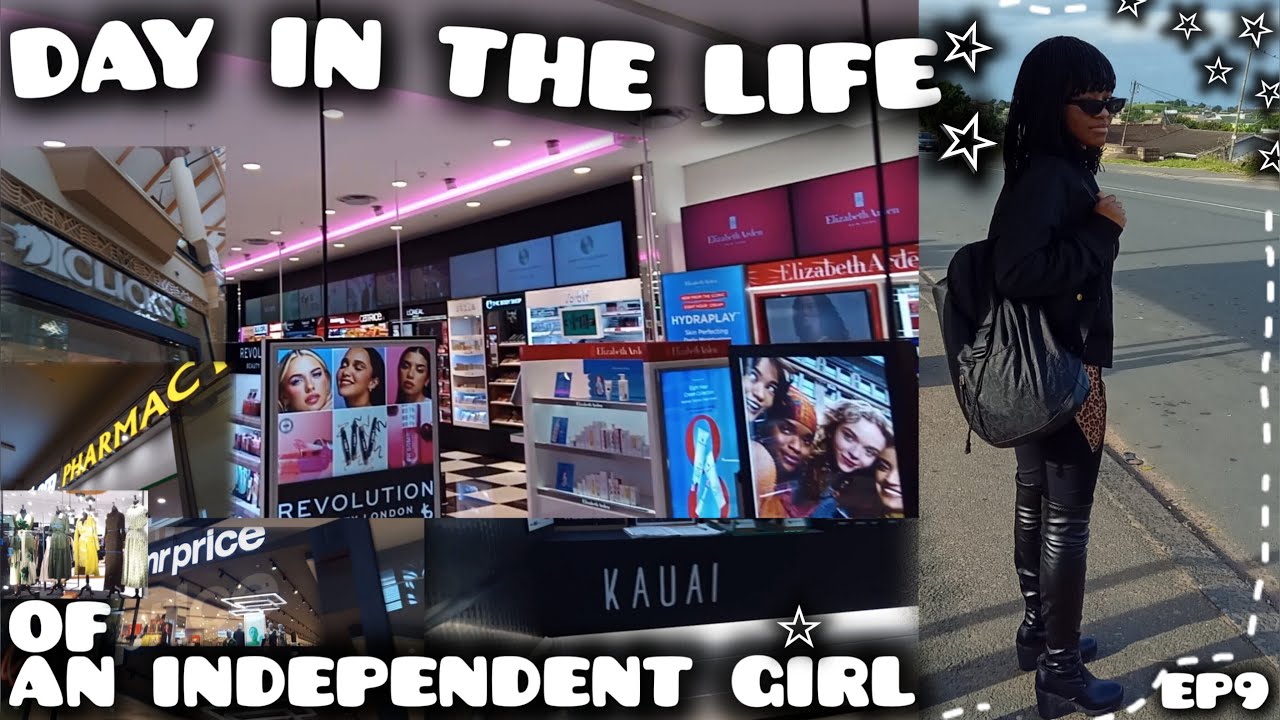 DAY IN THE LIFE OF AN INDEPENDENT GIRL |EP9| SOUTH AFRICAN YOUTUBER