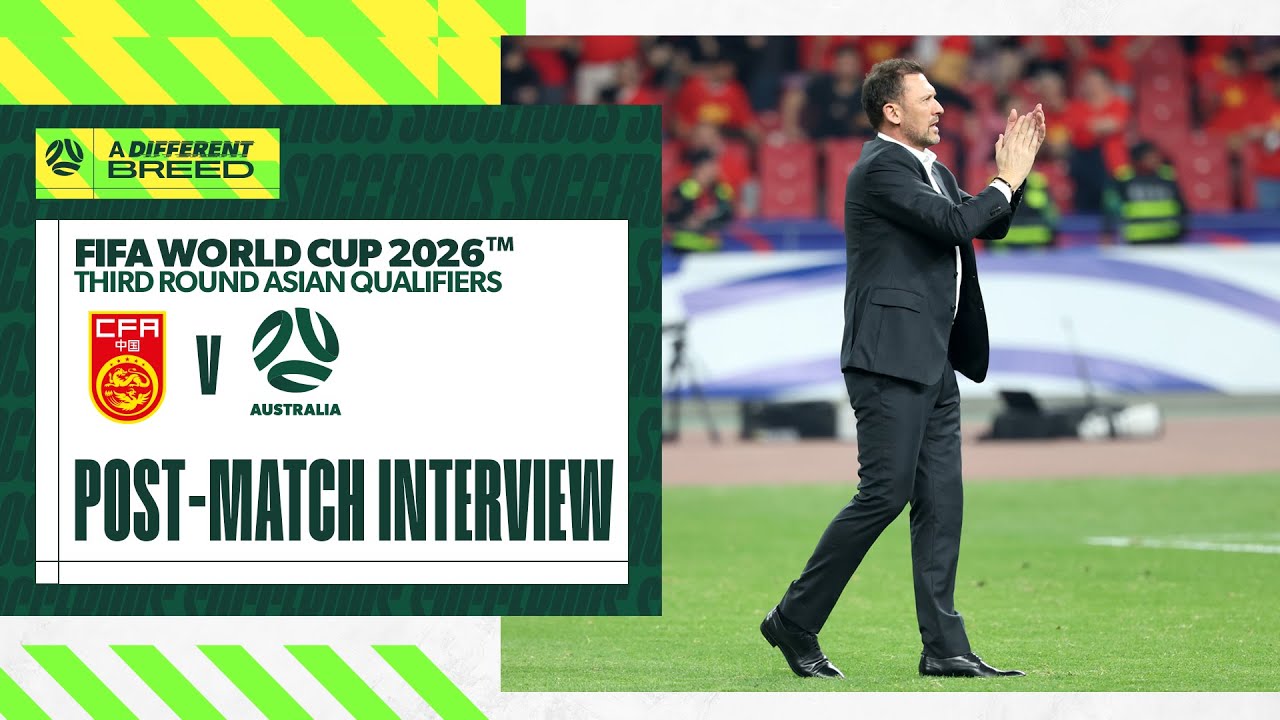 Tony Popovic: We're in a good position | Interview | China PR vs Australia