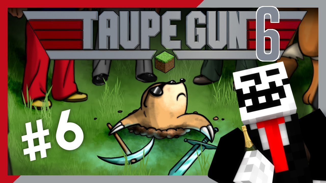 TAUPE GUN 6 #6 • EN ROUTE VERS LA VICTOIRE ??