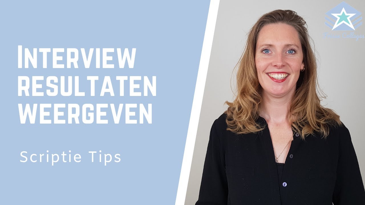 INTERVIEWS weergeven in het RESULTATEN hoofdstuk | Scriptie TIPS