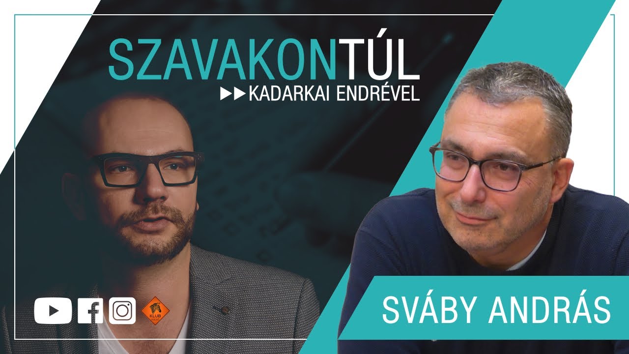 Szavakon túl - Sváby András (Klubrádió)