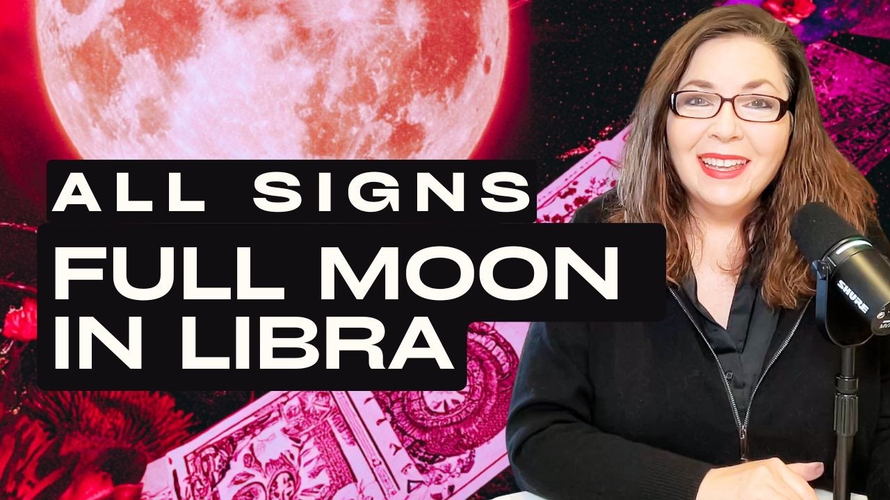 The Sky is Saying Yes! All Signs Full Moon in Libra Astrology & Tarot