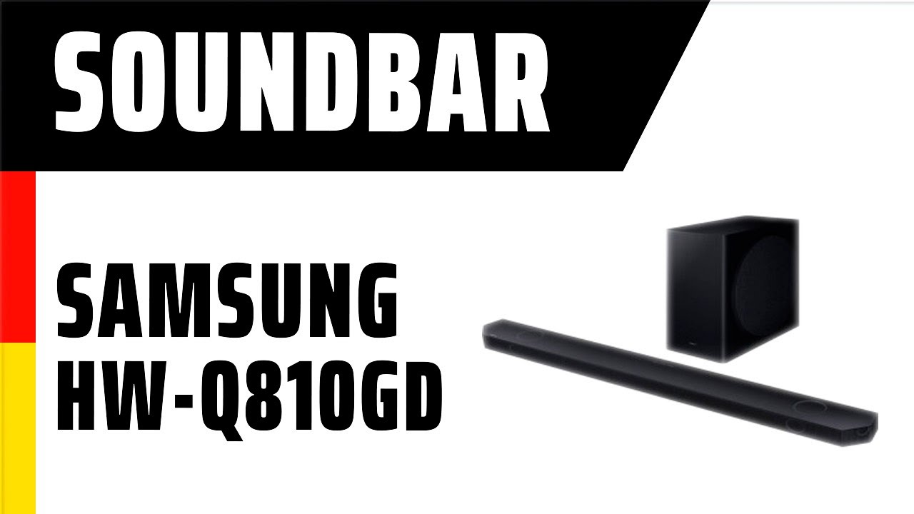 Soundbar Samsung HW-Q810GD | TEST | Deutsch