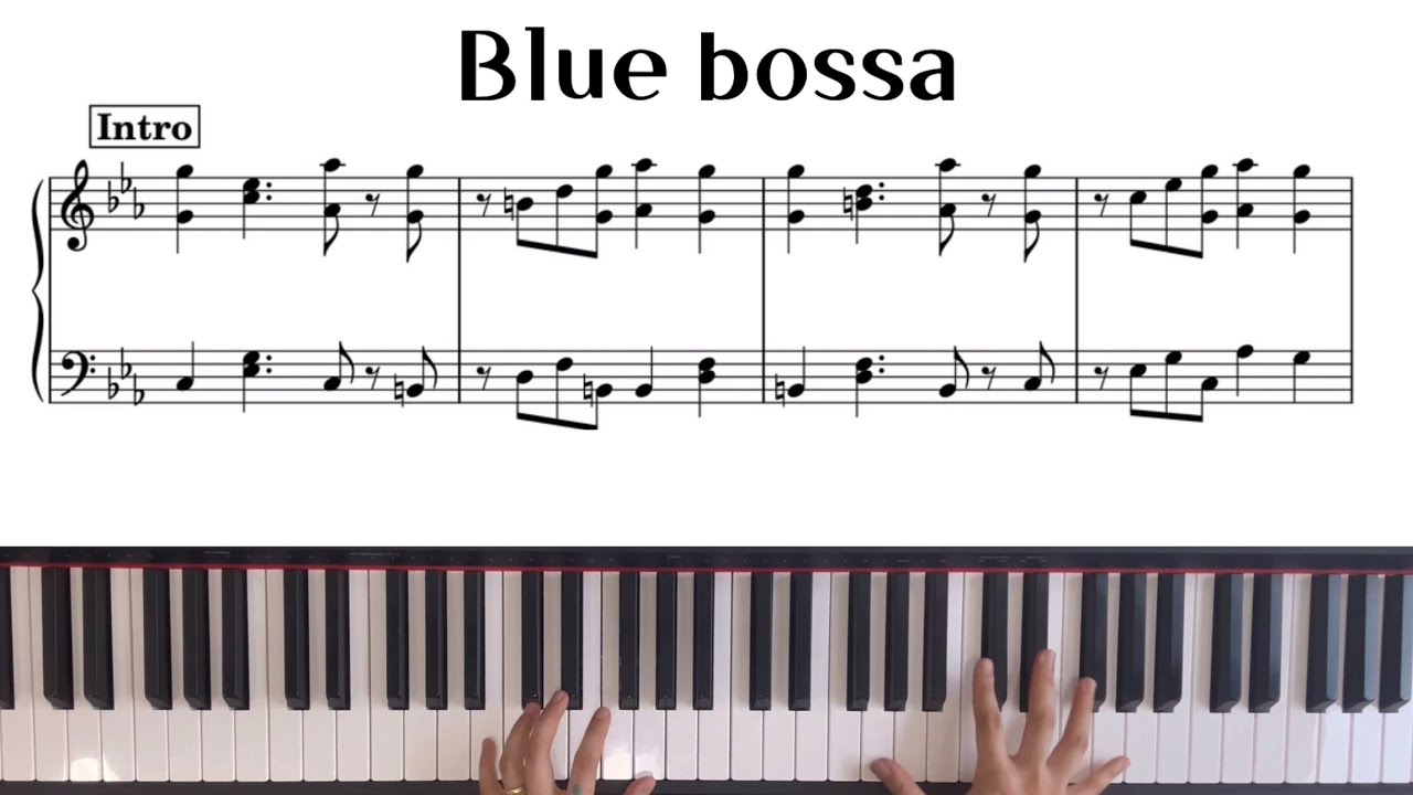 재즈피아노 Blue bossa solopiano 초쉬움