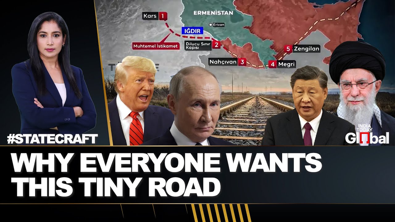 Why Trump, Putin & Xi Jinping Want Control Of The Zangezur Corridor | Statecraft Ep 166