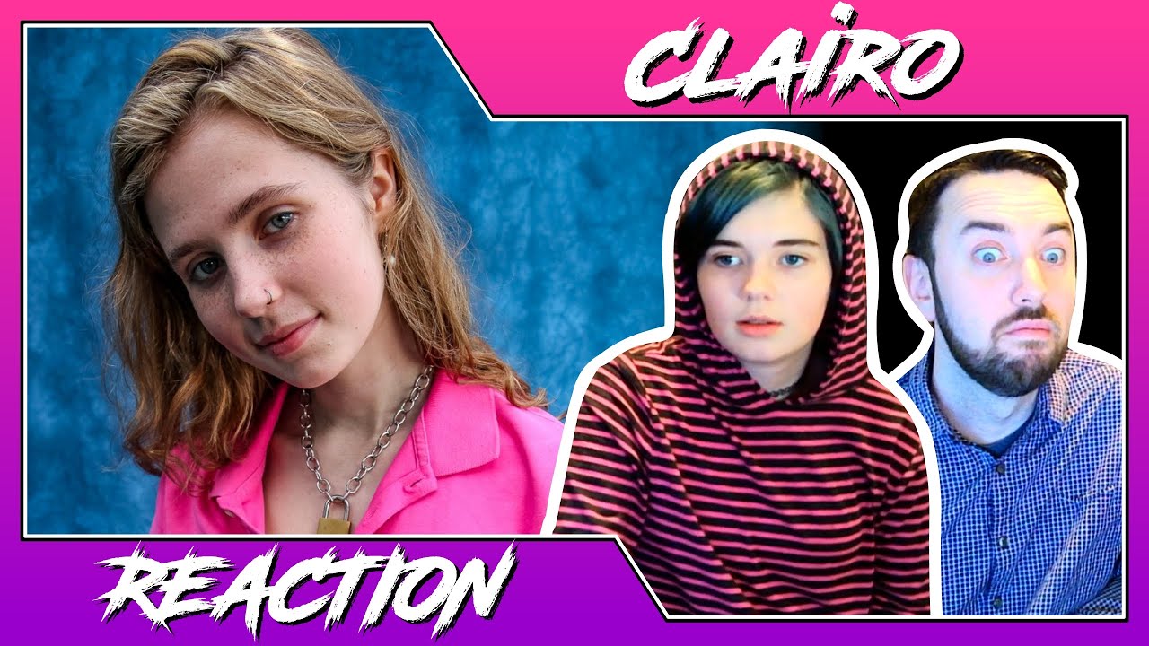 CLAIRO | Dad and Daughter Reaction | PRETTY GIRL | Chill Pop Song