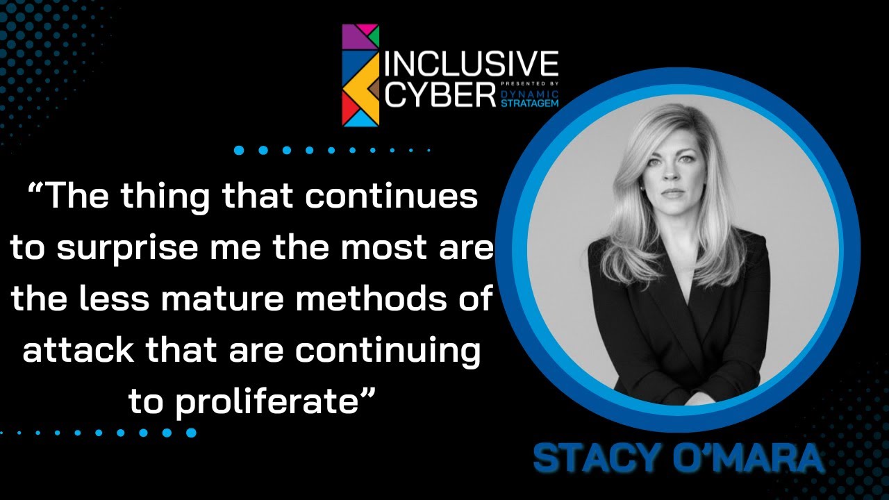 Never Assume Anything: Stacy O'Mara on Policy, Breaking Into Cyber, and Why Basics Still Fail