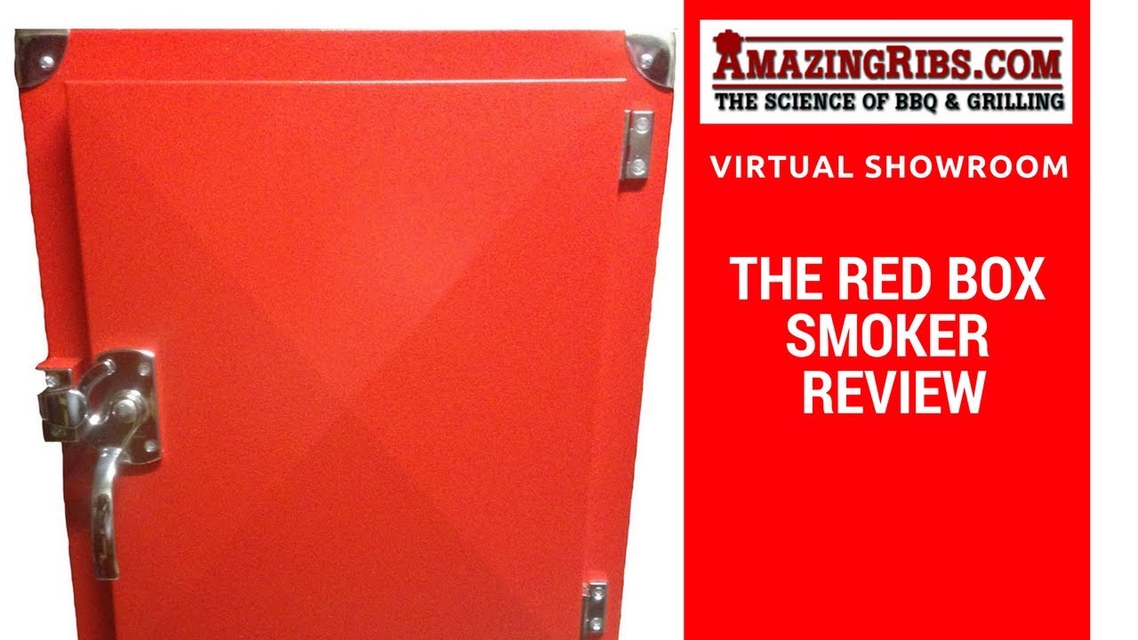 The Red Box Smoker Review - Part 1 Virtual Showroom