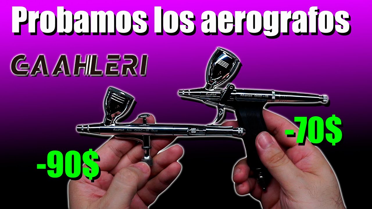 Aerografos Gaahleri Ace GHAD-98D y Advanced GHAD-68. Buena calidad precio?