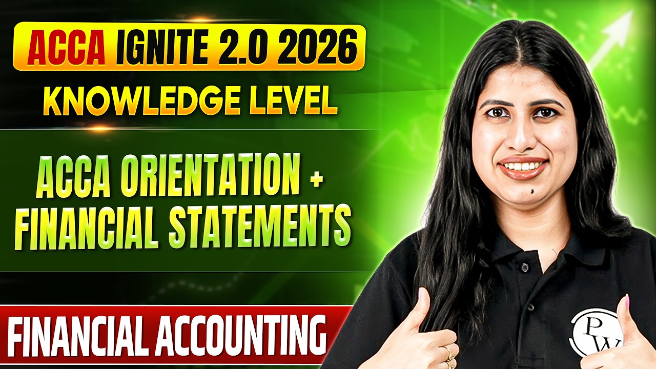 Financial Reporting & Financial Statements | ACCA FA Orientation | ACCA June / Sept 2026