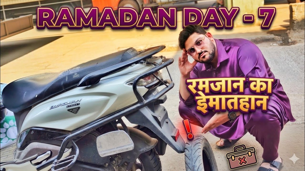 Ramadan ka Imtehan 😓 - Ramadan Day - 7🌙