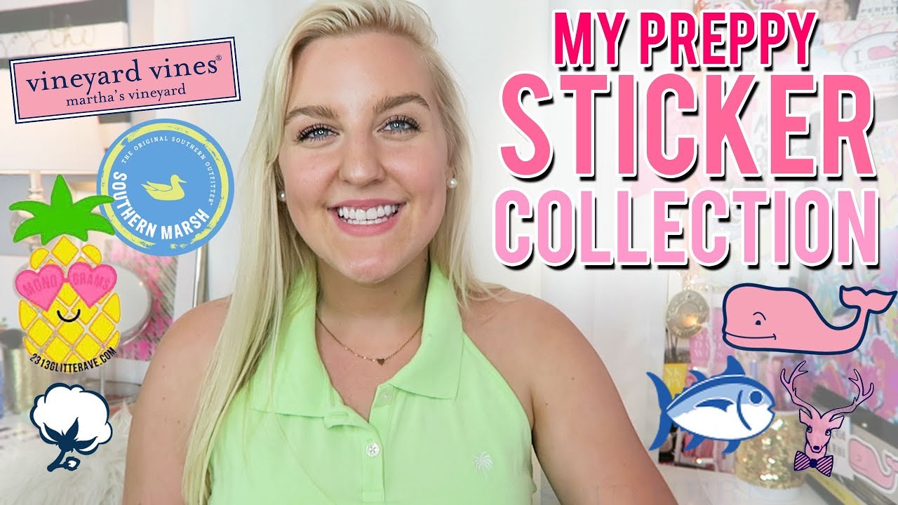 PREPPY STICKER COLLECTION 2018 || Kellyprepster