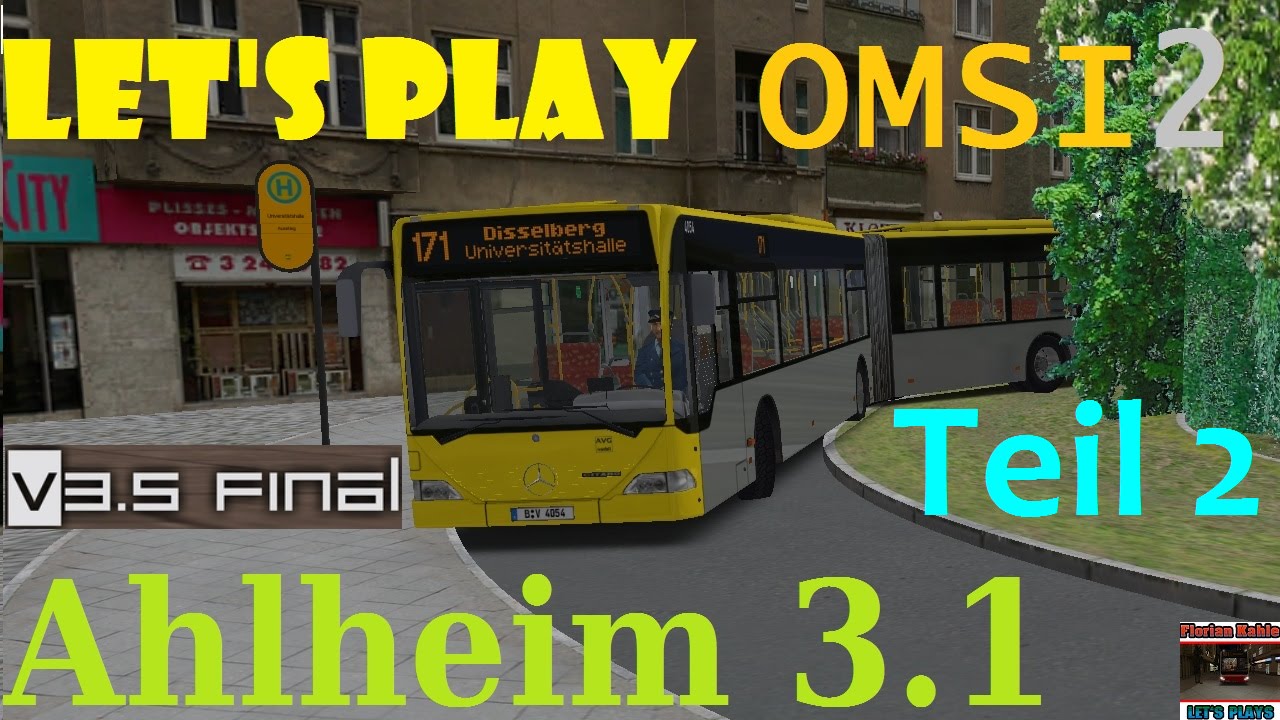 OMSI 2- Ahlheim V3 Linie 171 Teil 2- Let's Play Omsi 2 [#070]
