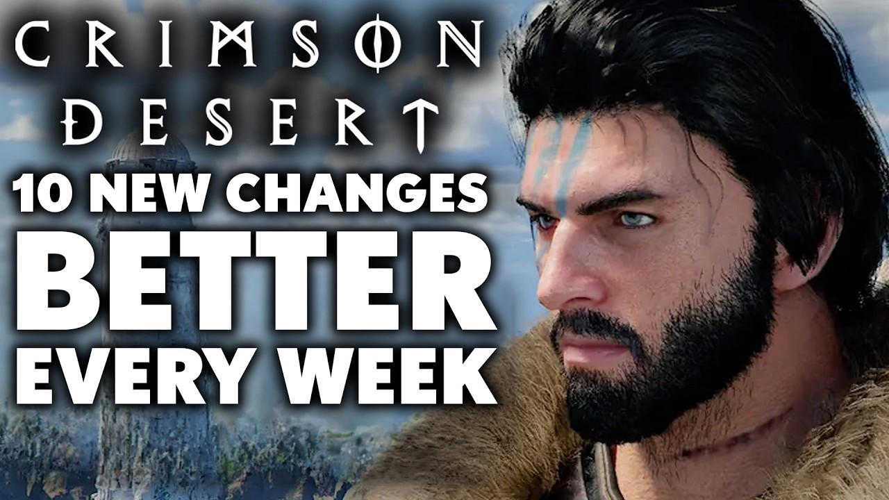 Crimson Desert Is Becoming Unstoppable - 10 More Massive Changes In The Latest Patch