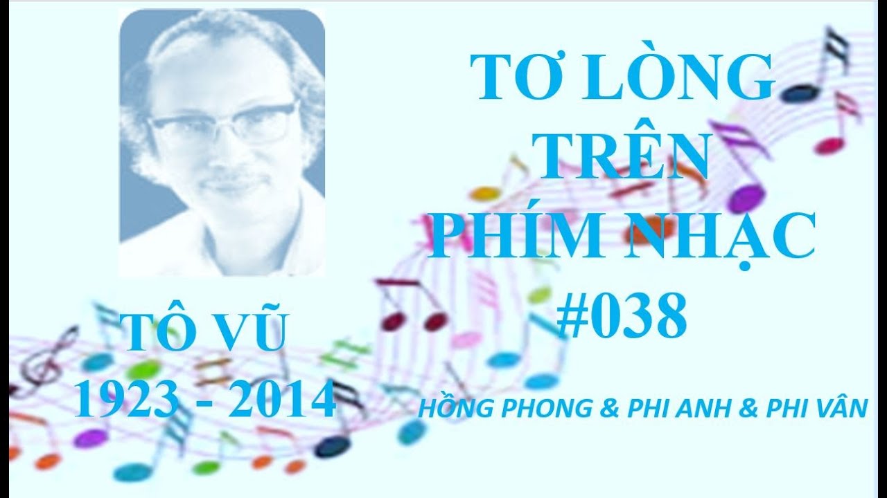 Tô Vũ - Em đến thăm anh một chiều mưa - Tơ lòng trên phím nhạc kỳ 038