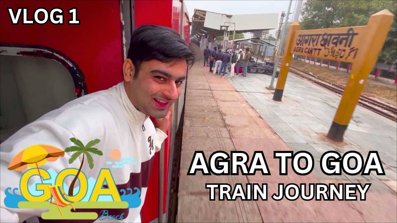 Agra to Goa Journey | Mangala Lakshadweep Express 12618 | 2030 KM Adventure by Train 🚆
