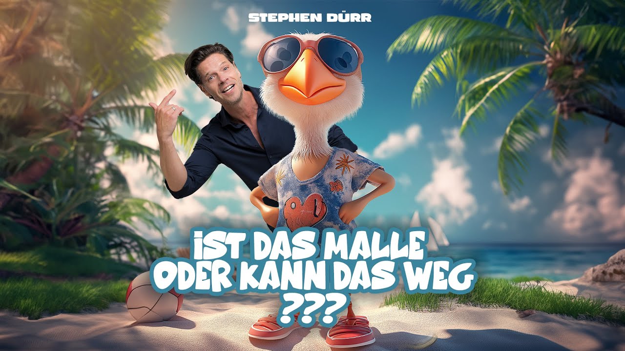 Stephen Dürr - Ist das Malle oder kann das weg ? (Official Lyric Video)
