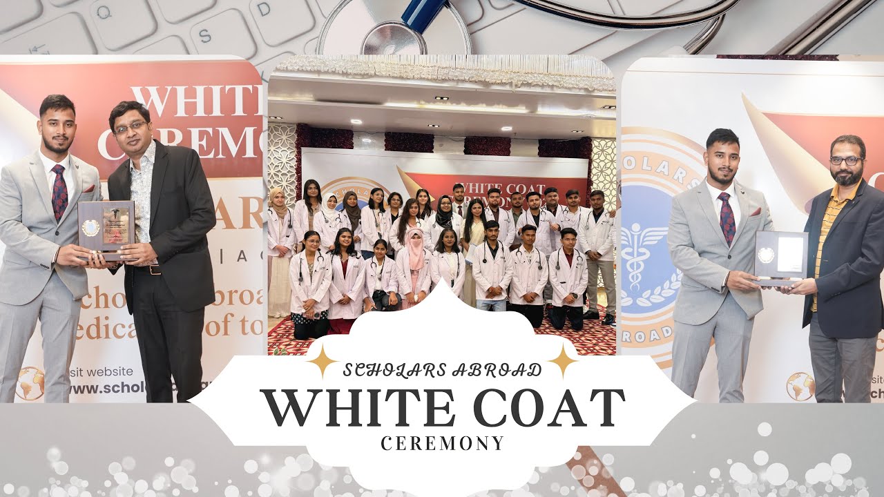 Scholars Abroad White Coat Ceremony 🥼#neet #mbbsabroad 