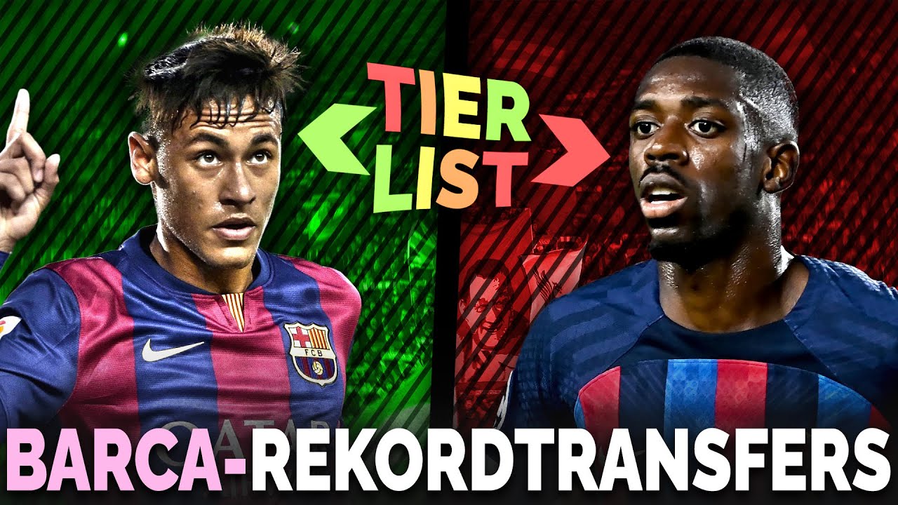 Vamos Dembélé! Wir ranken die Rekordtransfers des FC Barcelona! Calcio Berlin TIERLIST