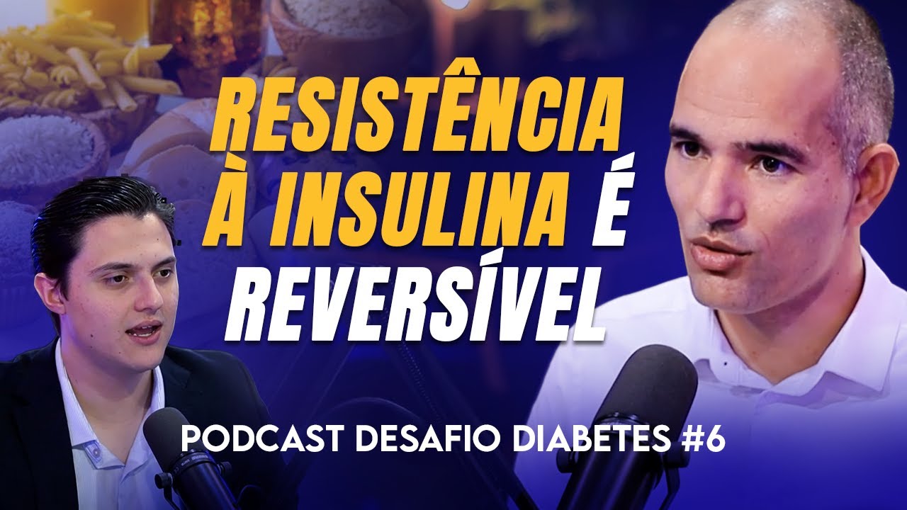 RESISTÊNCIA À INSULINA: 80% TÊM — veja como REVERTER (Guia Completo) - Dr Turí Souza | PODCAST #6