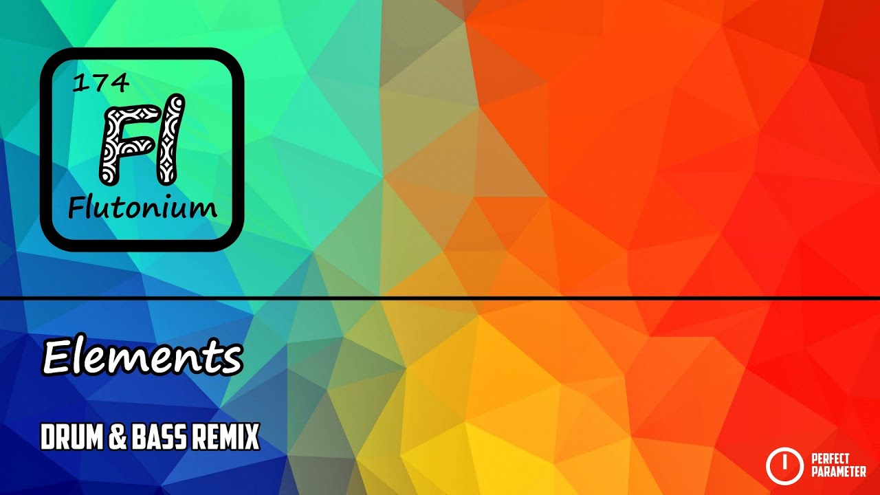 Perfect Parameter - Flutonium D&B Remix