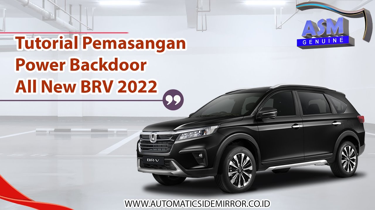TUTORIAL - MODIFIKASI PEMASANGAN POWER BACK DOOR BRV 2022 PINTU BAGASI OTOMATIS