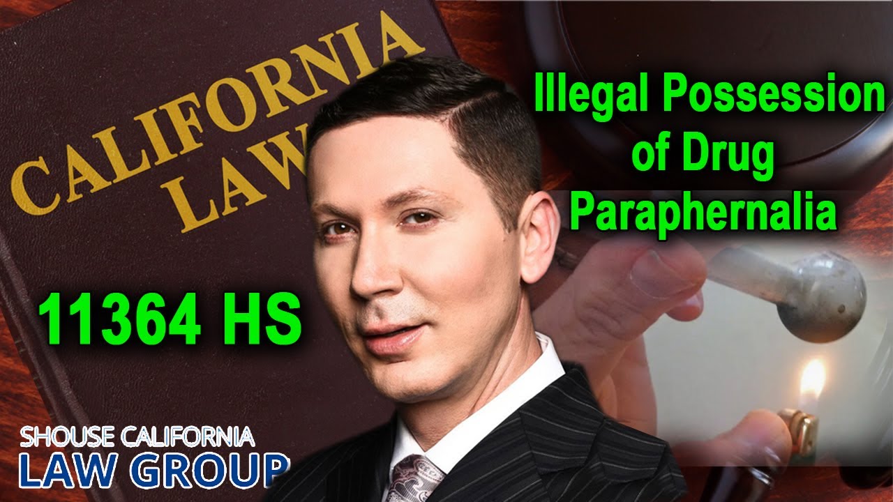 Health and Safety Code 11364 HS -- Possession of drug paraphernalia