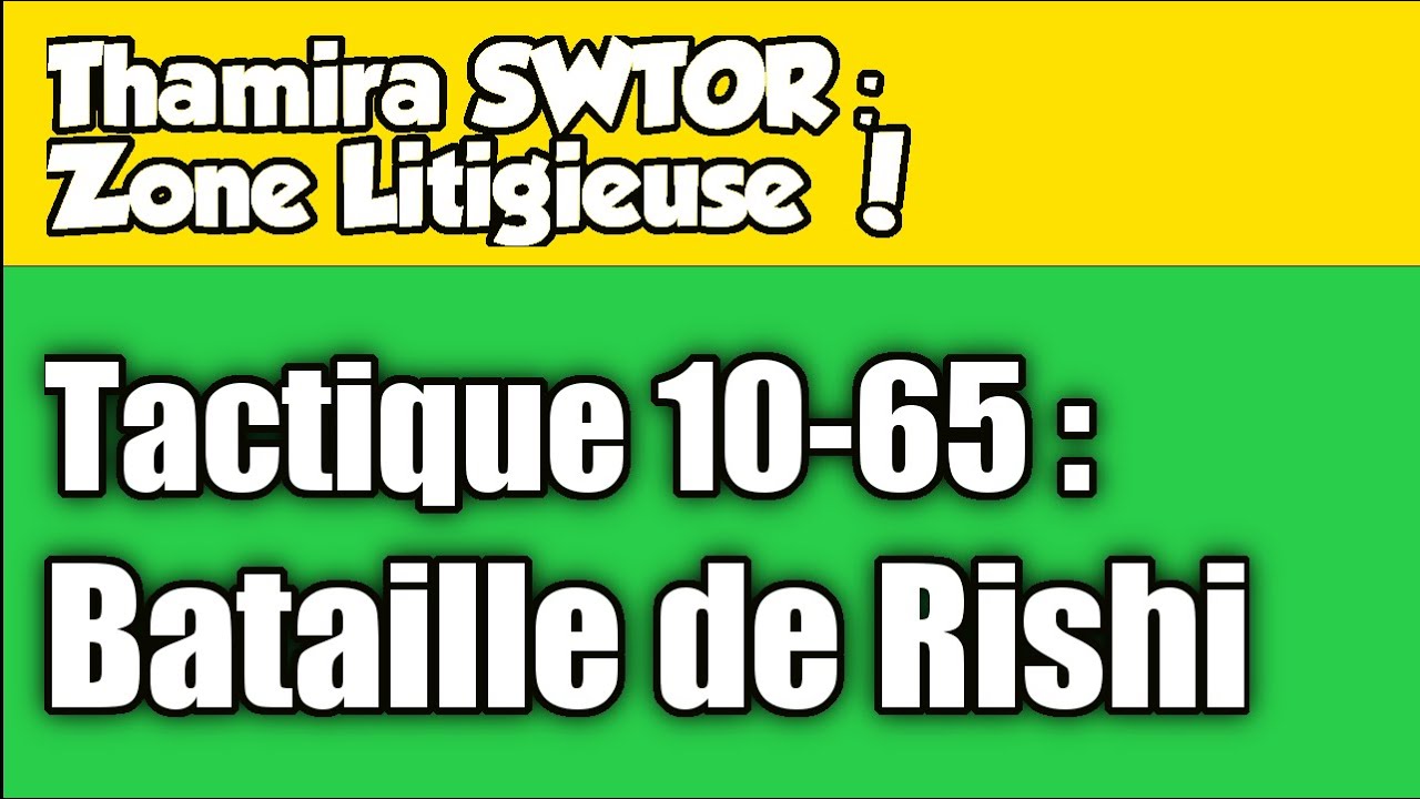 SWTOR : Deception - Zone Litigieuse Bataille de Rishi
