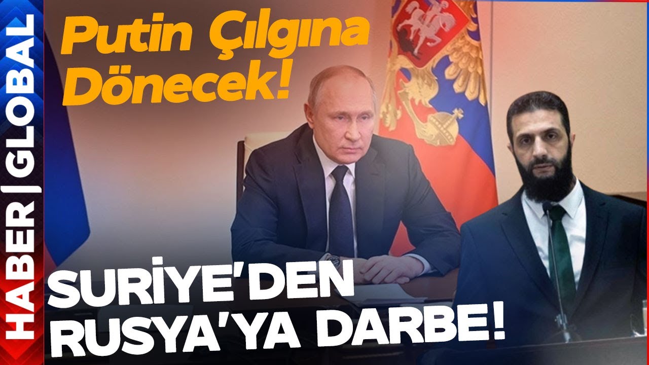 Suriye'den Rusya'ya Darbe! Putin Bu Karar Sonrası Çılgına Dönecek!