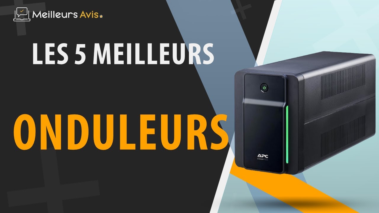 ⭐️ MEILLEUR ONDULEUR - Comparatif 2023