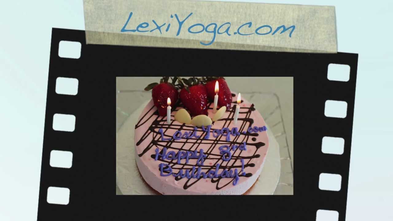 LexiYoga's 3rd Birthday
