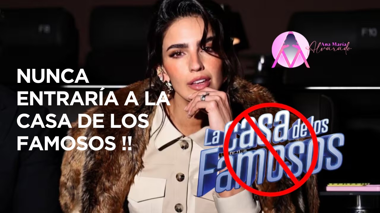NUNCA ENTRARÍA A LA CASA DE LOS FAMOSOS !!