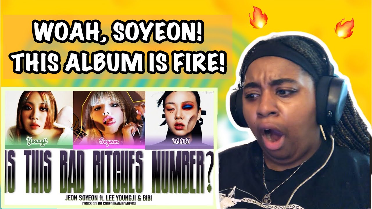 SEND HELP!! JEON SOYEON - 1st Mini Album 'Windy' FULL ALBUM REACTION ~is this bad b**** number?!!~
