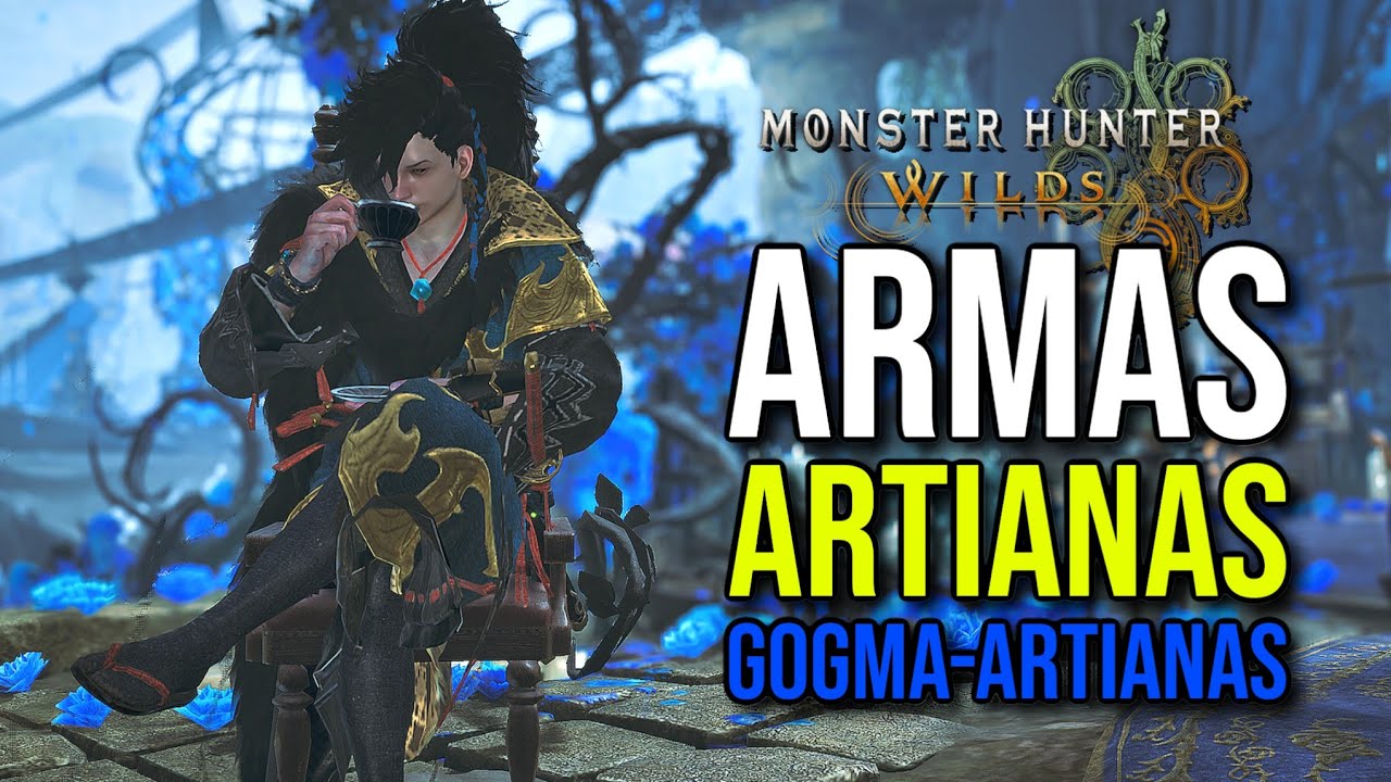 ARMAS ARTIANAS E GOGMA-ARTIANAS - MONSTER HUNTER WILDS