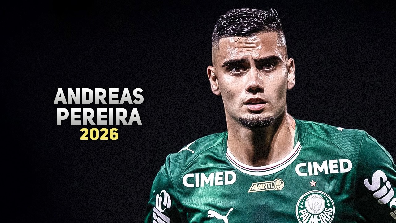 Andreas Pereira 2026 ● Palmeiras ► Amazing Skills, Goals & Assists | HD